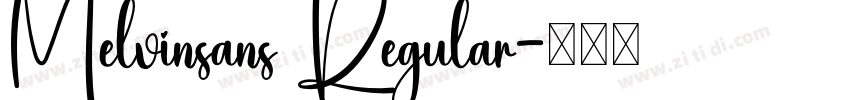 Melvinsans Regular字体转换